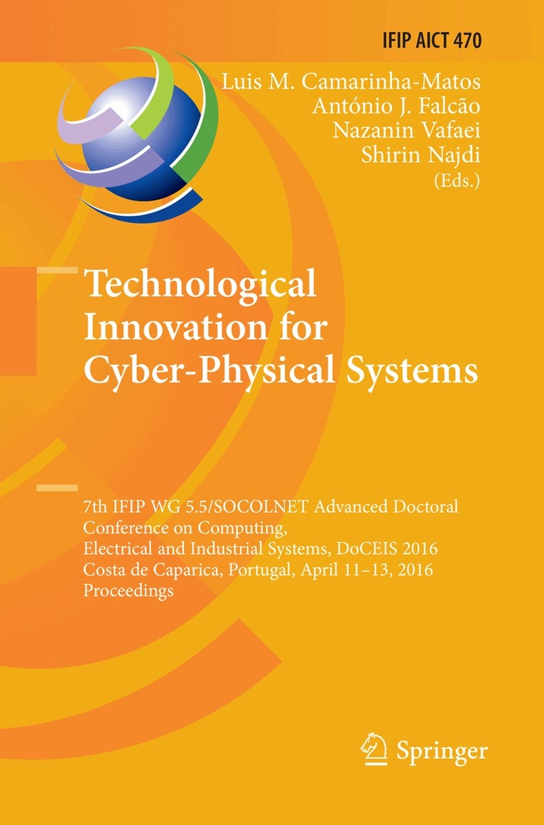 Luis M. Camarinha-Matos, António J. Falcão, Nazanin Vafaei, Shirin Najdi - Technological Innovation for Cyber-Physical Systems, Häftad