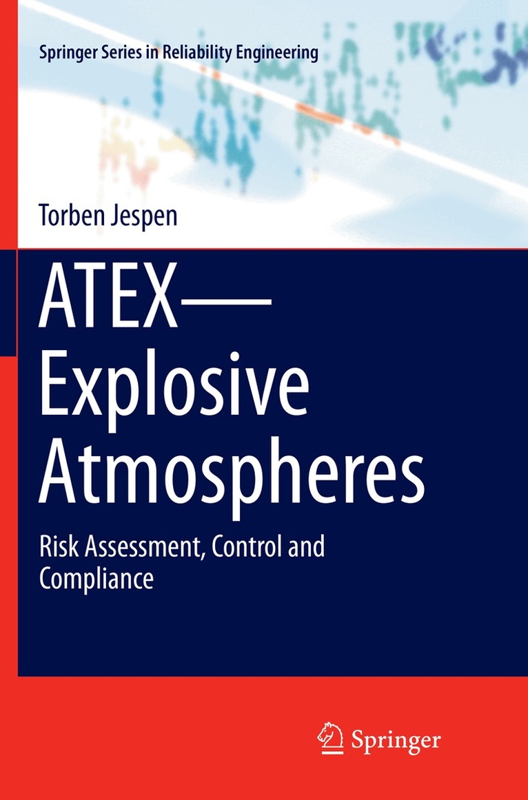 Torben Jespen - ATEX—Explosive Atmospheres, Häftad