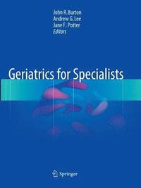 Geriatrics for Specialists