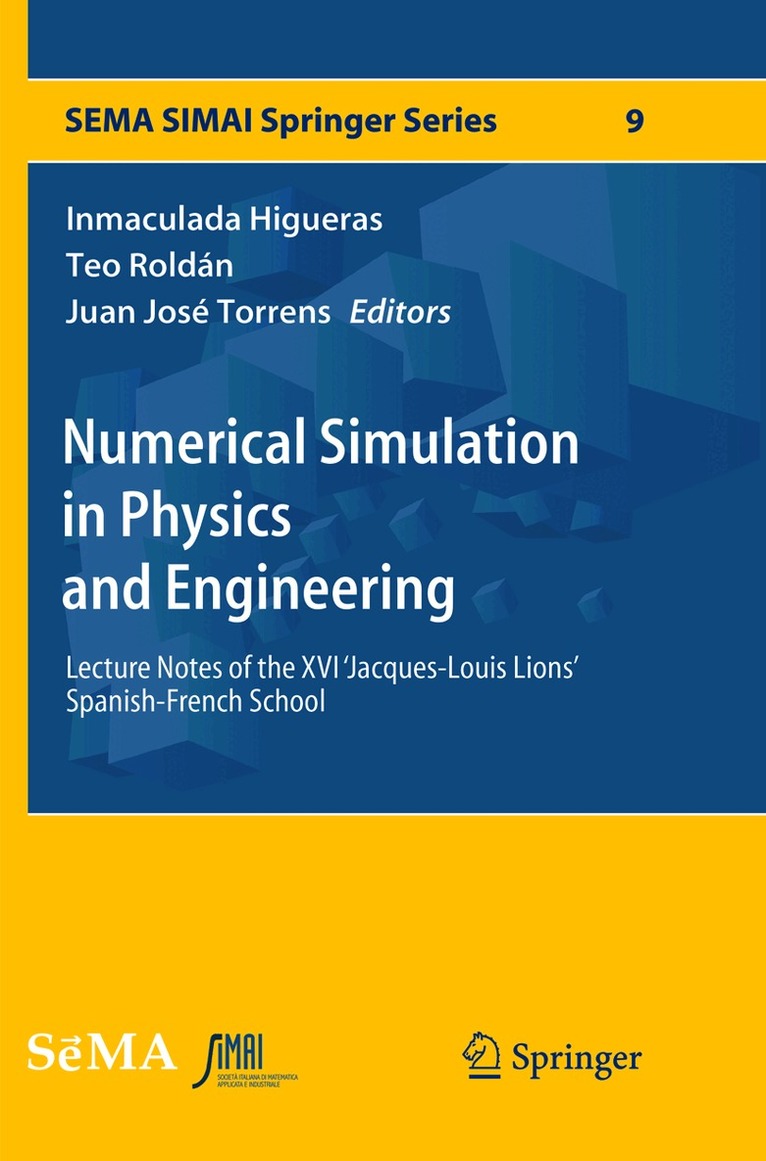 Inmaculada Higueras, Teo Roldán, Juan José Torrens - Numerical Simulation in Physics and Engineering, Häftad. Tillgänglighet: Lägg i varukorg