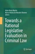 Towards a Rational Legislative Evaluation in Criminal Law