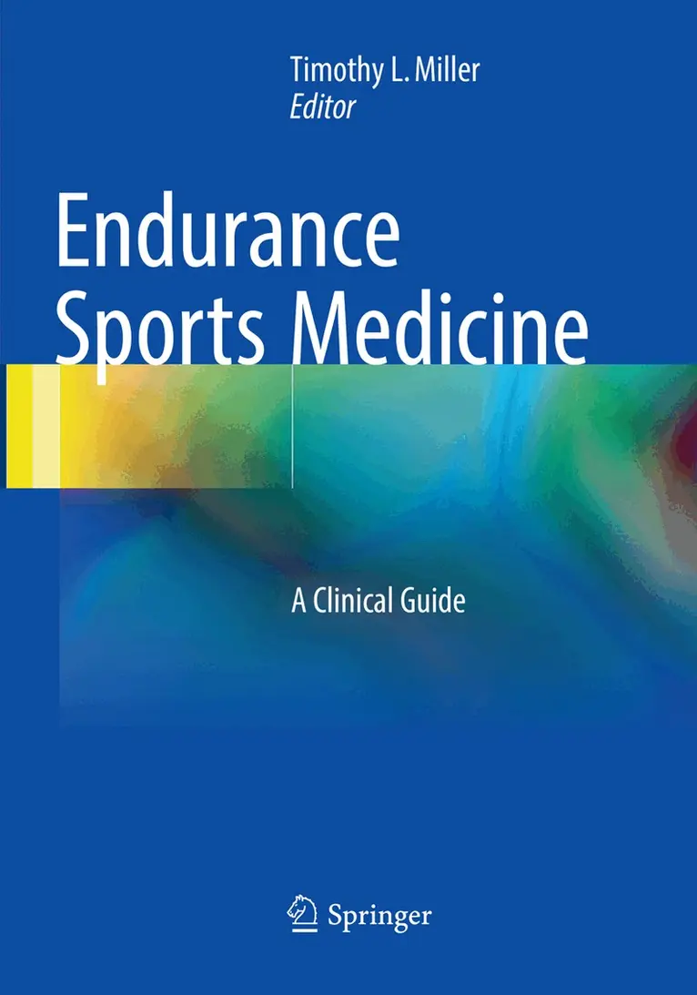 Timothy L Miller - Endurance Sports Medicine, Häftad. Tillgänglighet: Lägg i varukorg