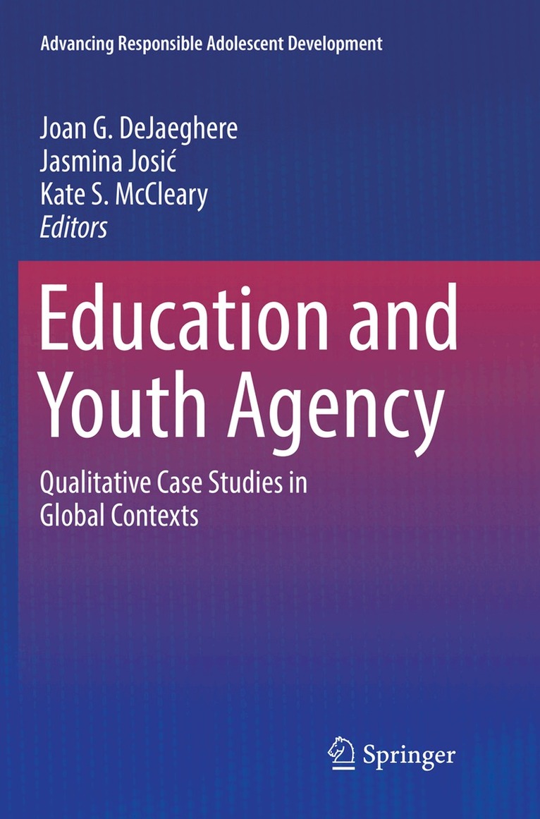 Joan G. DeJaeghere, Jasmina Josić, Kate S. McCleary - Education and Youth Agency, Häftad. Tillgänglighet: Lägg i varukorg