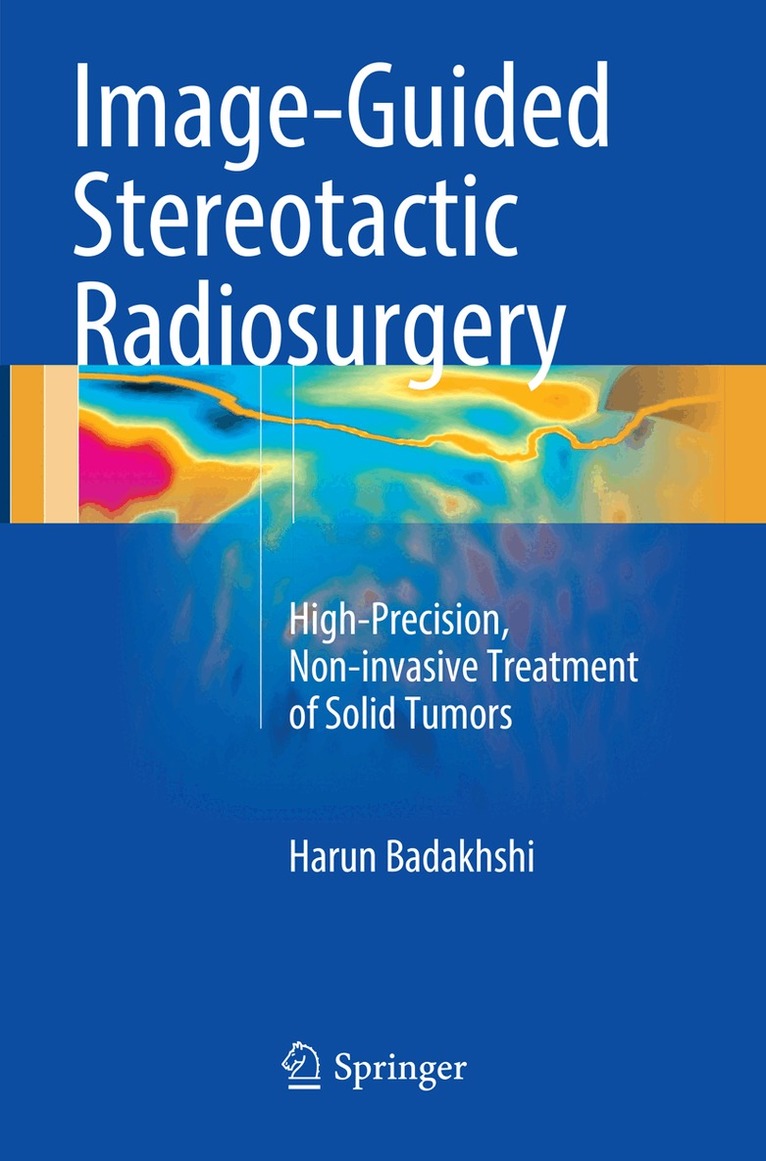 Harun Badakhshi - Image-Guided Stereotactic Radiosurgery, Häftad. Tillgänglighet: Lägg i varukorg
