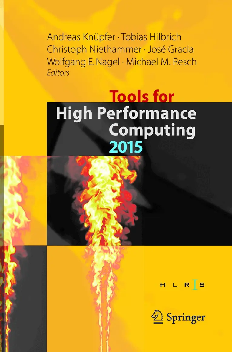 Andreas Knüpfer, Tobias Hilbrich, Christoph Niethammer, José Gracia, Wolfgang E. Nagel, Michael M. Resch - Tools for High Performance Computing 2015, Häftad. Tillgänglighet: Lägg i varukorg