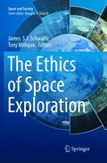 Ethics of Space Exploration