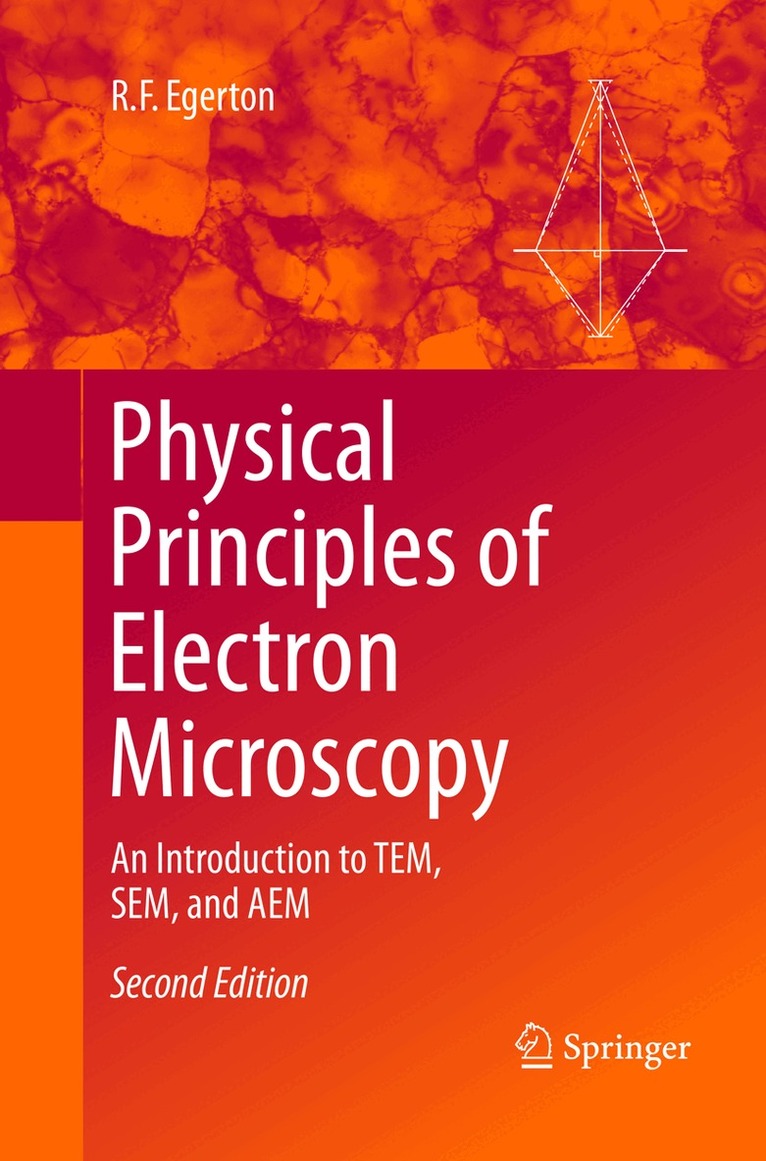 R.F. Egerton - Physical Principles of Electron Microscopy, Häftad