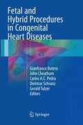 Fetal and Hybrid Procedures in Congenital Heart Diseases