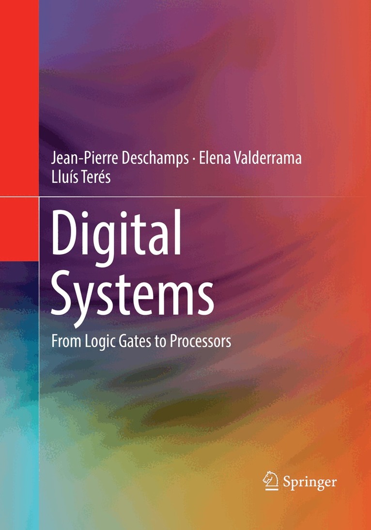 Jean-Pierre Deschamps, Elena Valderrama, Lluís Terés - Digital Systems, Häftad. Tillgänglighet: Lägg i varukorg