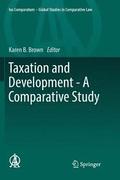 Taxation and Development - A Comparative Study