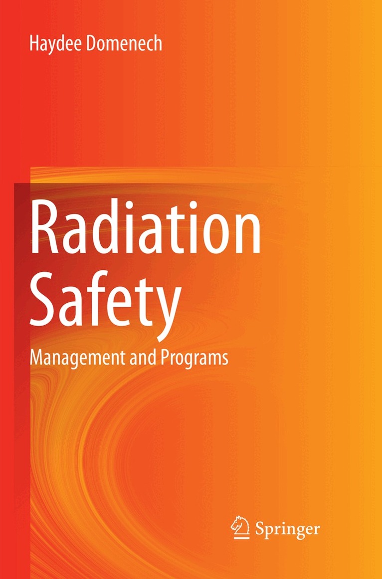 Haydee Domenech - Radiation Safety, Häftad. Tillgänglighet: Lägg i varukorg