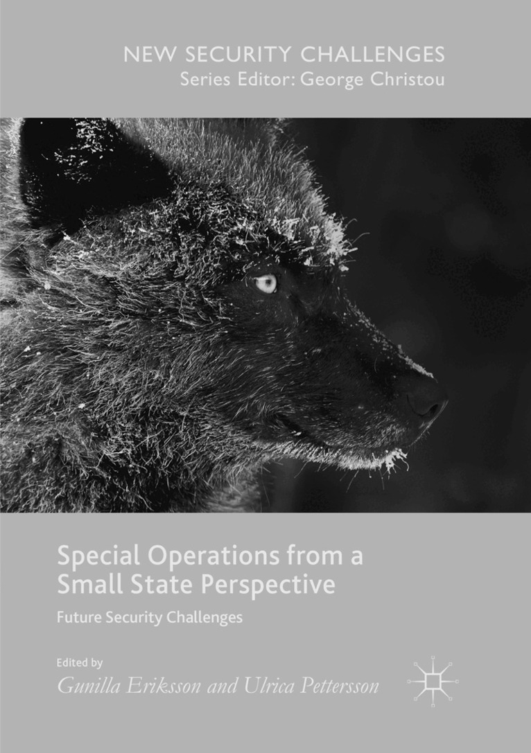 Gunilla Eriksson, Ulrica Pettersson - Special Operations from a Small State Perspective, Häftad