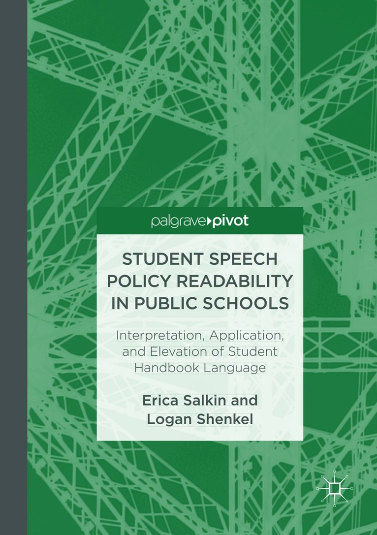 Erica Salkin, Logan Shenkel - Student Speech Policy Readability in Public Schools, Häftad