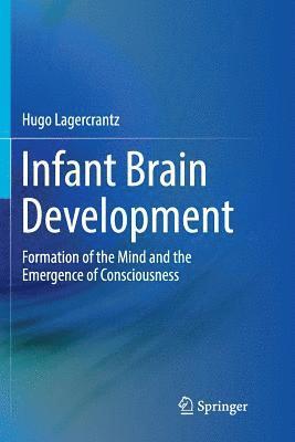 Infant Brain Development av Hugo Lagercrantz