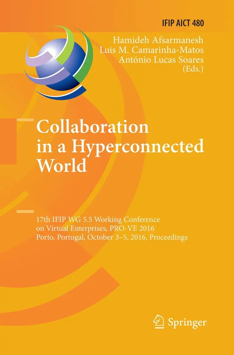 Hamideh Afsarmanesh, Luis M. Camarinha-Matos, António Lucas Soares - Collaboration in a Hyperconnected World, Häftad. Tillgänglighet: Lägg i varukorg