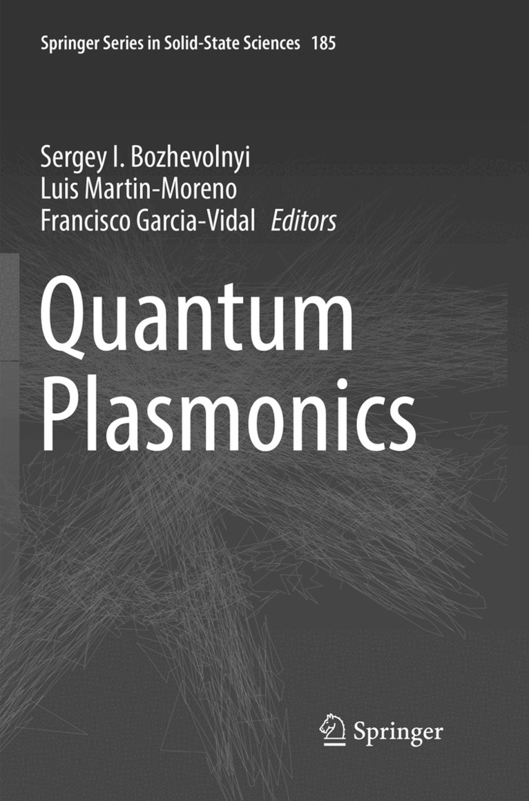 Sergey I. Bozhevolnyi, Luis Martin-Moreno, Francisco Garcia-Vidal - Quantum Plasmonics, Häftad