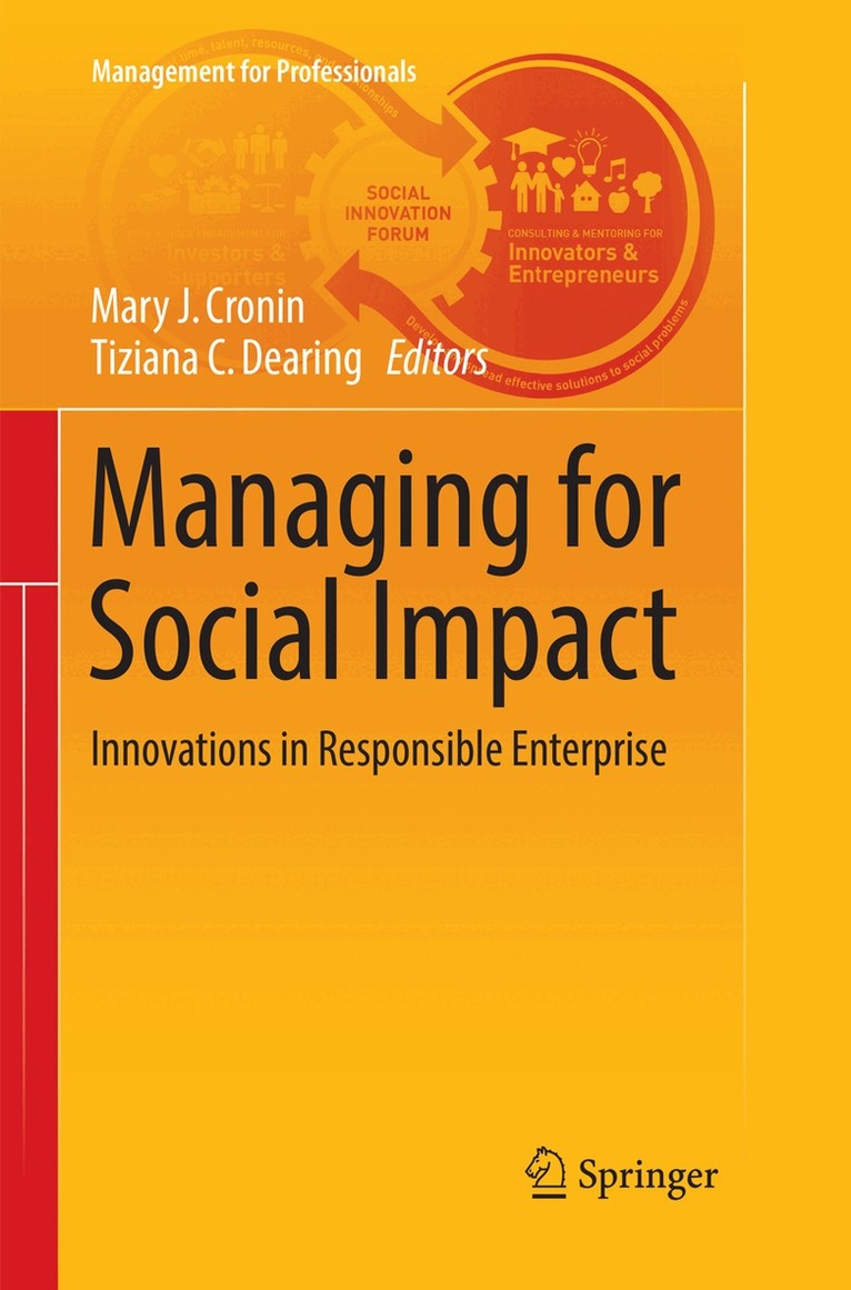 Mary J. Cronin, Tiziana C. Dearing - Managing for Social Impact, Häftad. Tillgänglighet: Lägg i varukorg