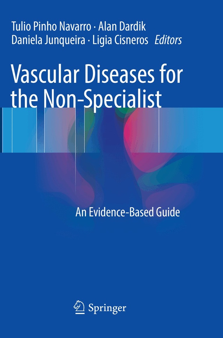 Tulio Pinho Navarro, Alan Dardik, Daniela Junqueira, Ligia Cisneros - Vascular Diseases for the Non-Specialist, Häftad. Tillgänglighet: Lägg i varukorg