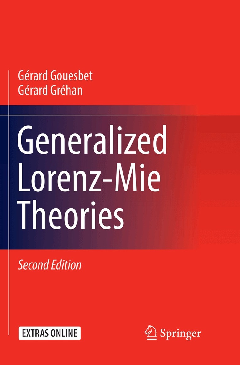 Gérard Gouesbet, Gérard Gréhan - Generalized Lorenz-Mie Theories, Häftad. Tillgänglighet: Lägg i varukorg