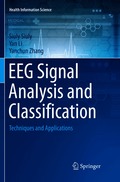 EEG Signal Analysis and Classification