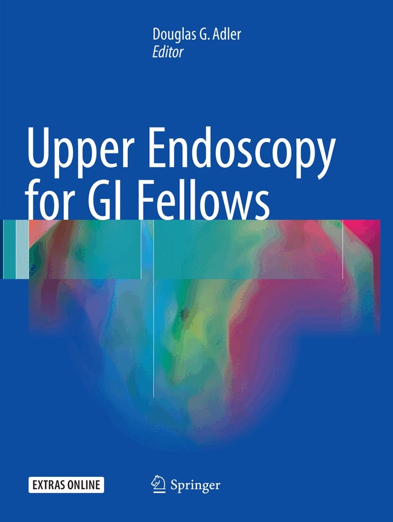 Douglas G. Adler - Upper Endoscopy for GI Fellows, Häftad. Tillgänglighet: Lägg i varukorg