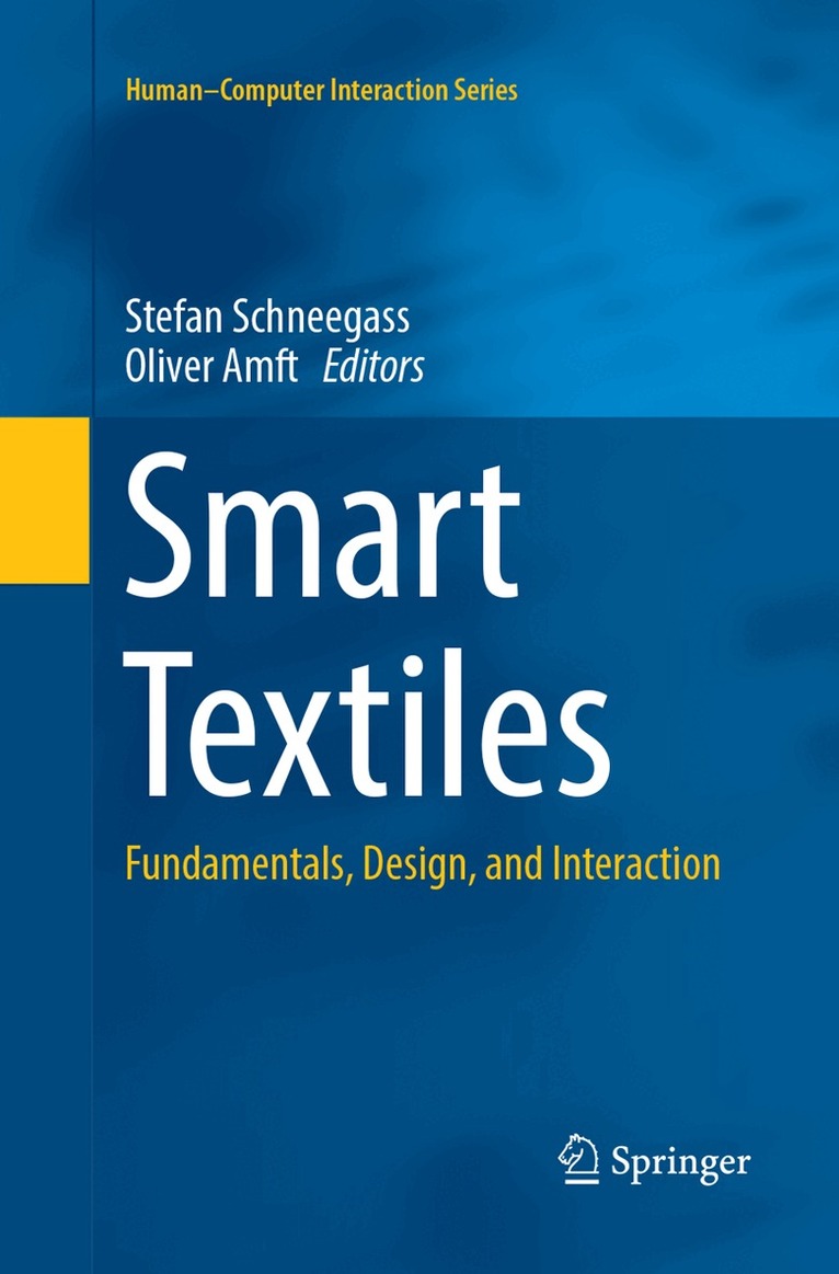 Stefan Schneegass, Oliver Amft - Smart Textiles, Häftad