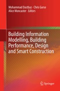 Building Information Modelling, Building Performance, Design and Smart Construction
