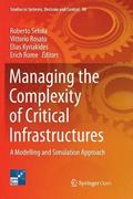 Managing the Complexity of Critical Infrastructures
