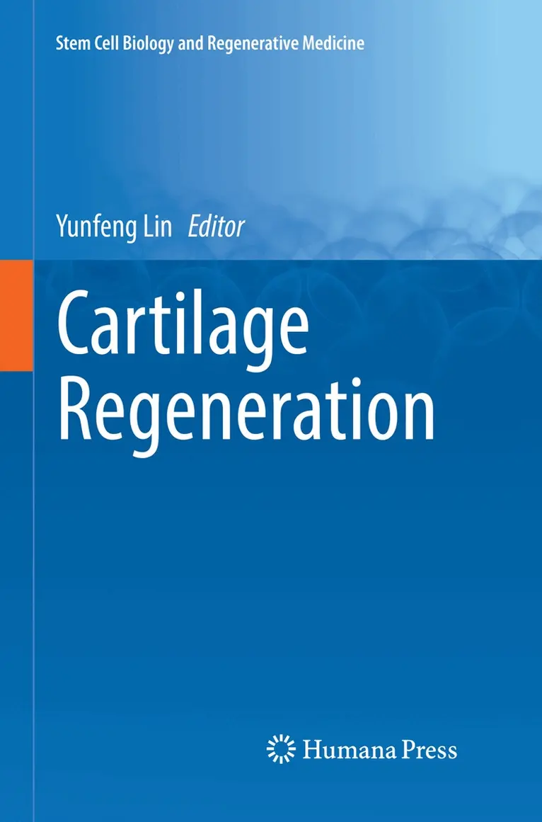 Yunfeng Lin - Cartilage Regeneration, Häftad. Tillgänglighet: Lägg i varukorg