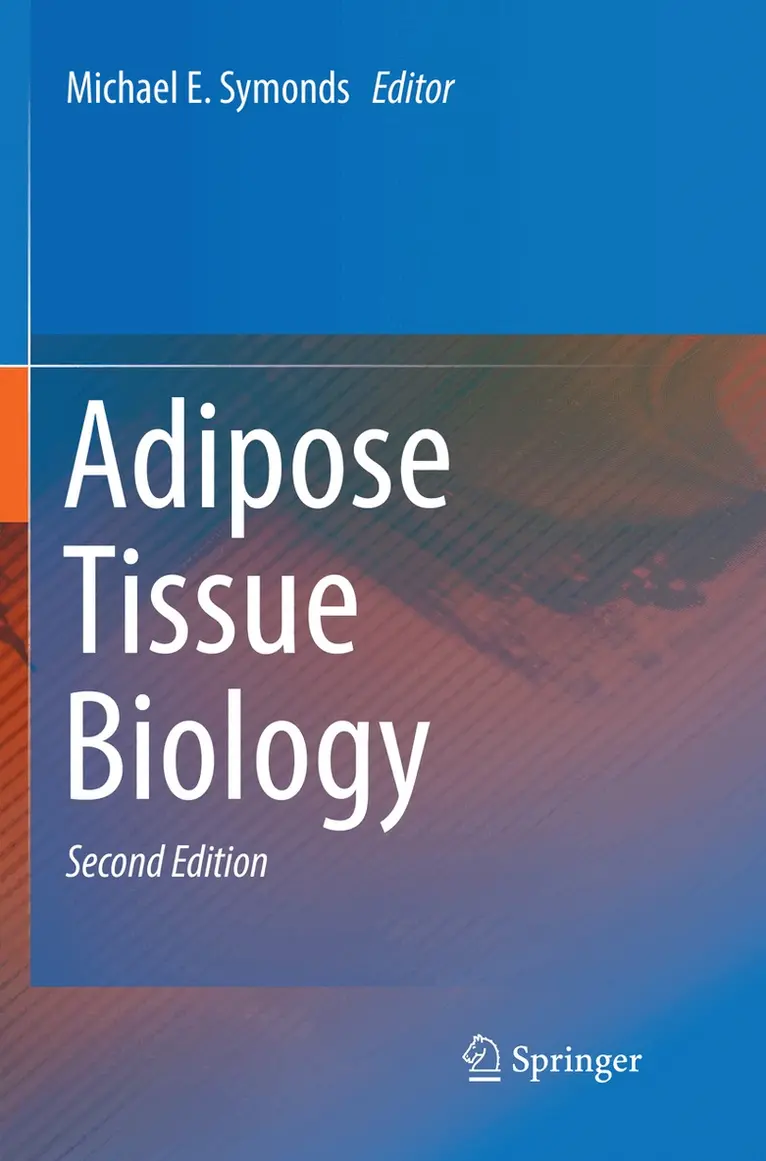Michael E. Symonds - Adipose Tissue Biology, Häftad. Tillgänglighet: Lägg i varukorg
