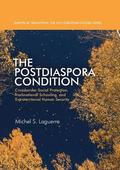The Postdiaspora Condition