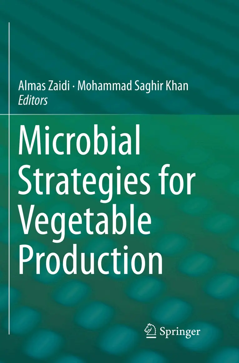 Almas Zaidi, Mohammad Saghir Khan - Microbial Strategies for Vegetable Production, Häftad. Tillgänglighet: Lägg i varukorg