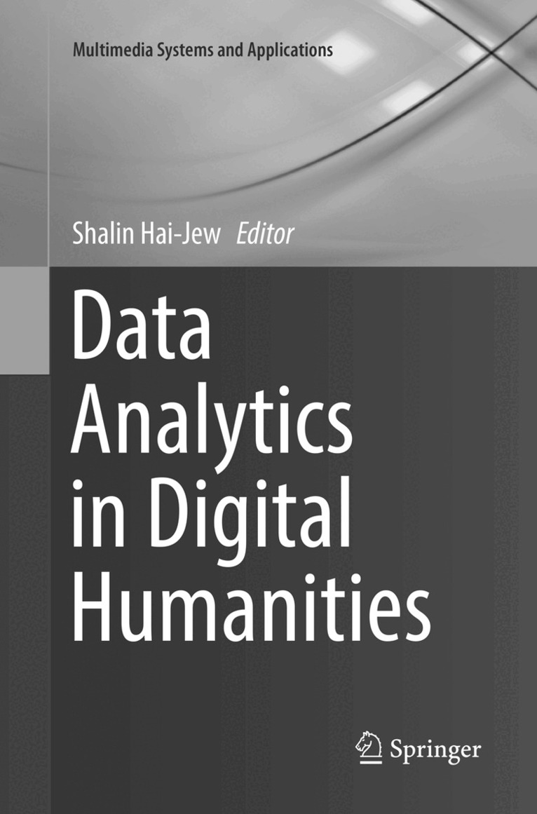 Shalin Hai-Jew - Data Analytics in Digital Humanities, Häftad