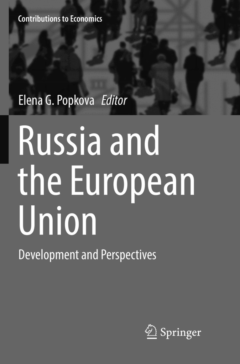 Elena G. Popkova - Russia and the European Union, Häftad