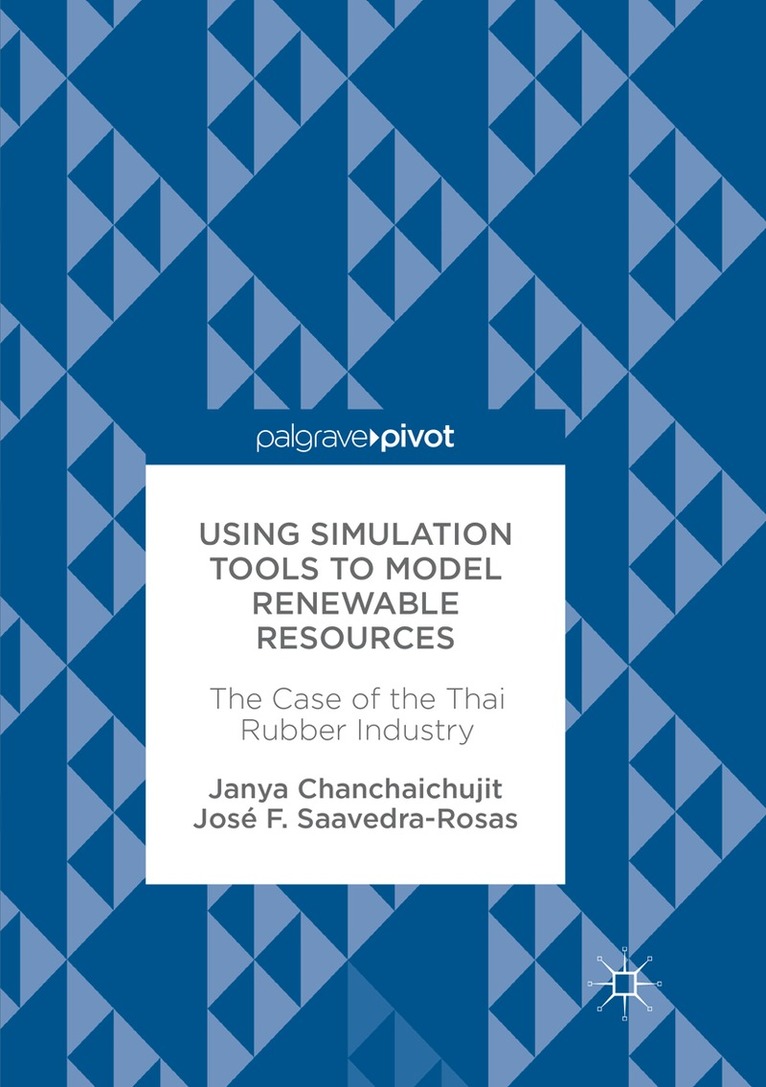 Janya Chanchaichujit, José F. Saavedra-Rosas - Using Simulation Tools to Model Renewable Resources, Häftad. Tillgänglighet: Lägg i varukorg