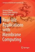 Real-life Applications with Membrane Computing