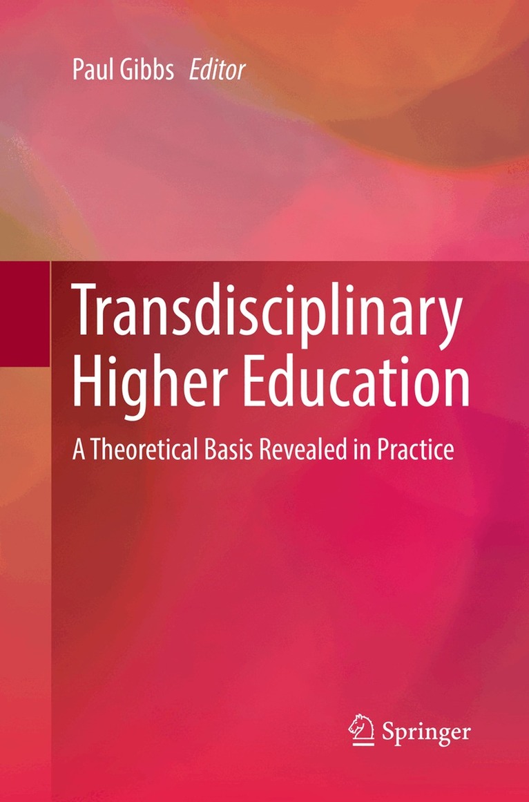 Paul Gibbs - Transdisciplinary Higher Education, Häftad