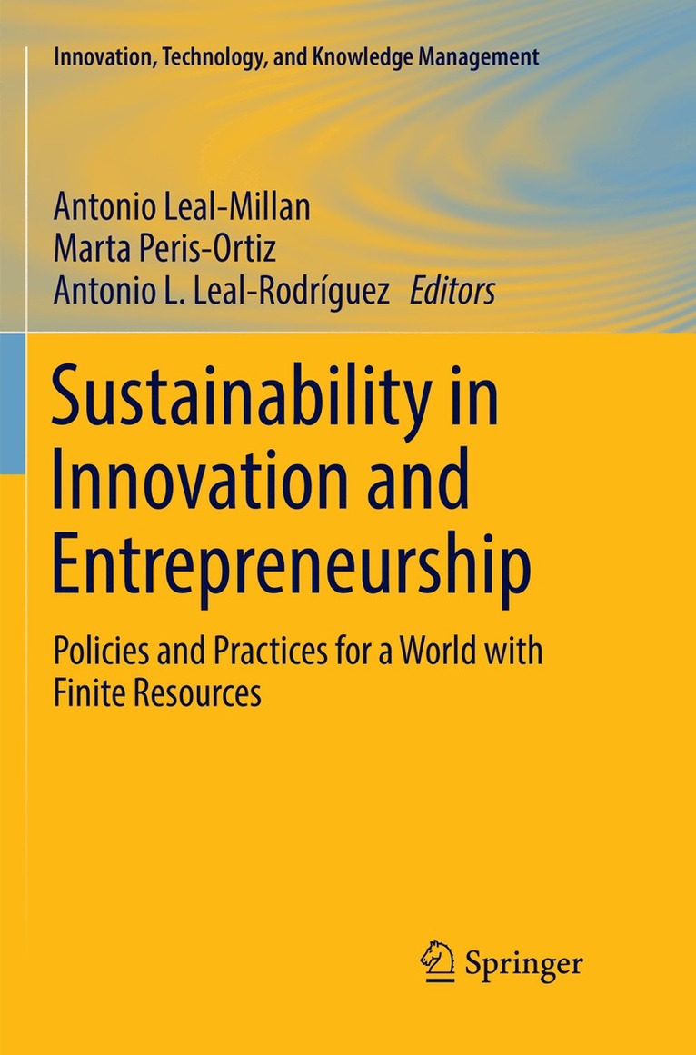 Antonio Leal-Millan, Marta Peris-Ortiz, Antonio L. Leal-Rodríguez - Sustainability in Innovation and Entrepreneurship, Häftad