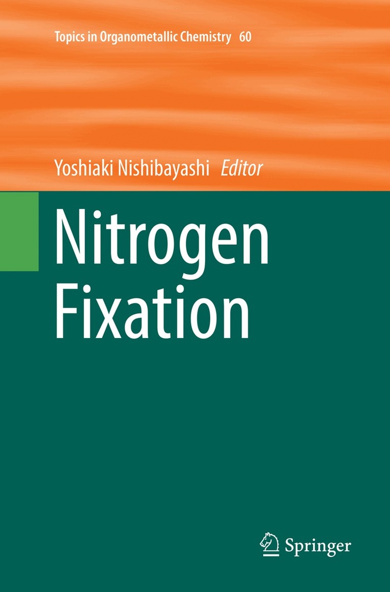 Yoshiaki Nishibayashi - Nitrogen Fixation, Häftad