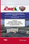 Proceedings of the 4th World Congress on Integrated Computational Materials Engineering (ICME 2017)