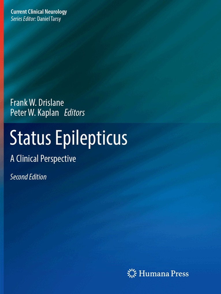 Frank W. Drislane, Peter W. Kaplan MBBS - Status Epilepticus, Häftad