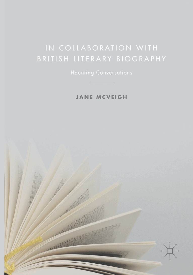 Jane McVeigh - In Collaboration with British Literary Biography, Häftad. Tillgänglighet: Lägg i varukorg