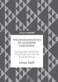 The Sociolinguistics of Academic Publishing