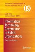 Information Technology Governance in Public Organizations