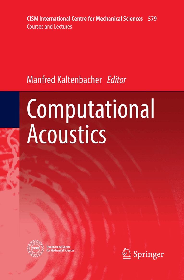 Manfred Kaltenbacher - Computational Acoustics, Häftad
