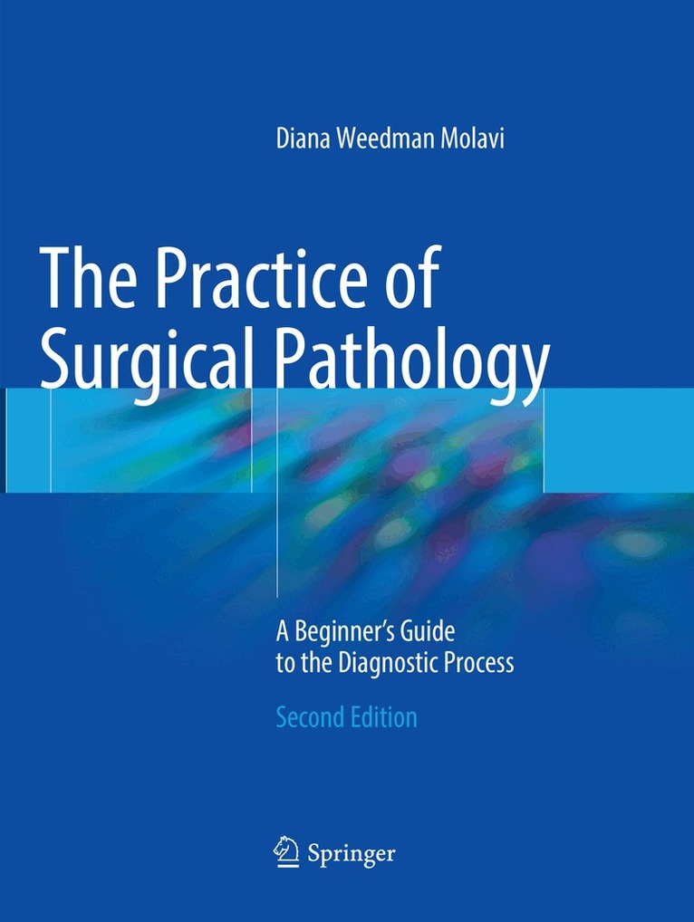 Diana Weedman Molavi - Practice of Surgical Pathology, Häftad