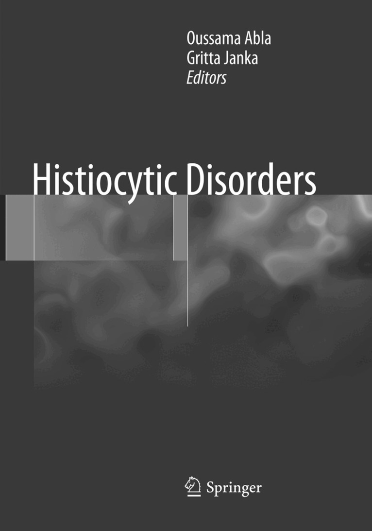 Oussama Abla, Gritta Janka - Histiocytic Disorders, Häftad