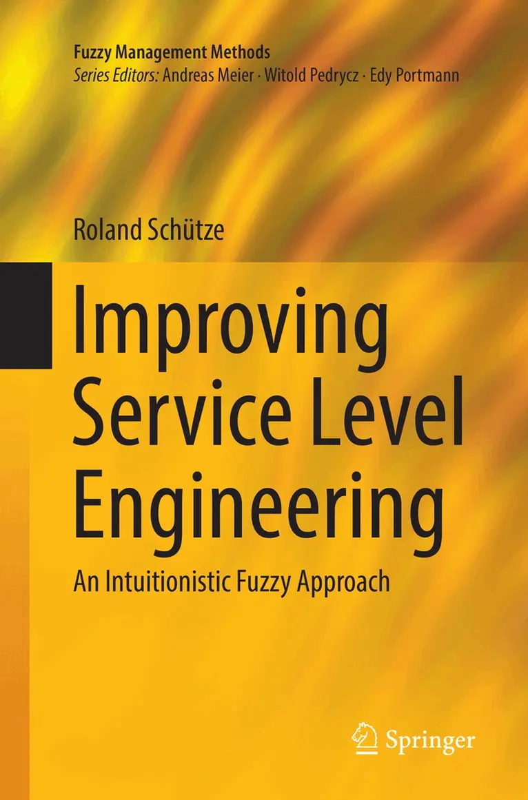 Roland Schütze - Improving Service Level Engineering, Häftad. Tillgänglighet: Lägg i varukorg