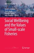 Social Wellbeing and the Values of Small-scale Fisheries