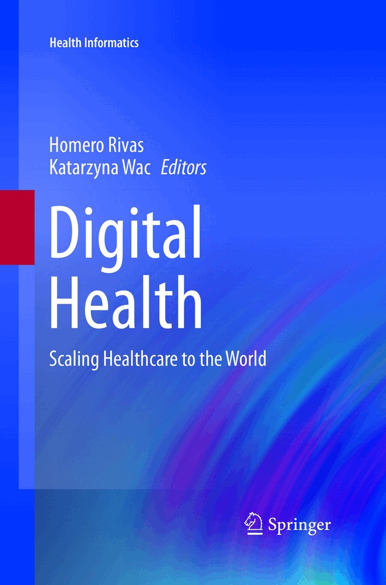 Homero Rivas, Katarzyna Wac - Digital Health, Häftad